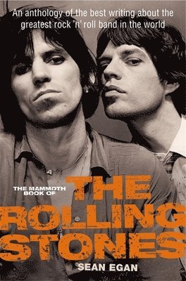Sean Egan - Mammoth Book of the Rolling Stones, Häftad
