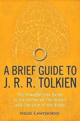 bokomslag A Brief Guide to J. R. R. Tolkien