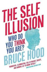 bokomslag The Self Illusion