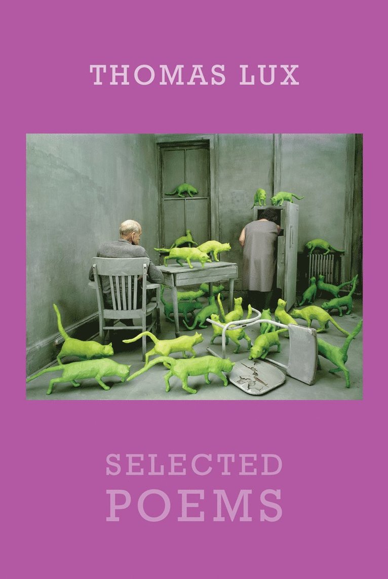 Thomas Lux - Selected Poems, Häftad