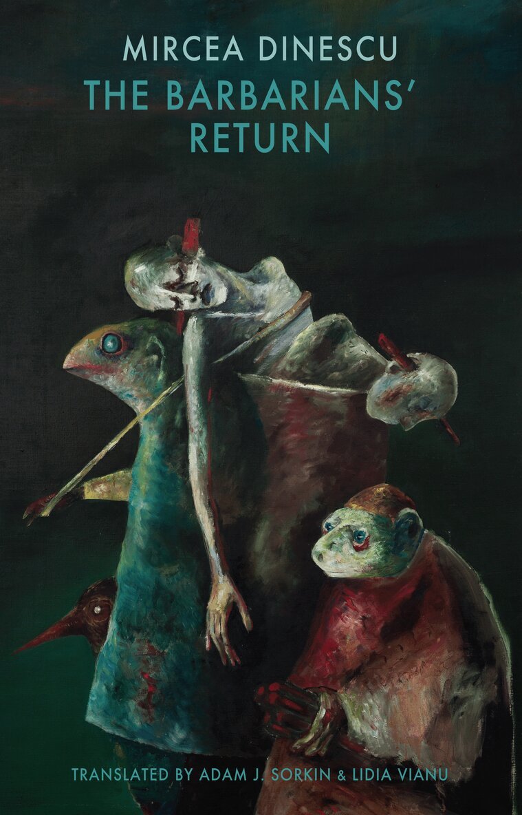 Mircea Dinescu - Barbarians' Return, Häftad