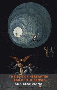 bokomslag Sun of Hereafter * Ebb of the Senses