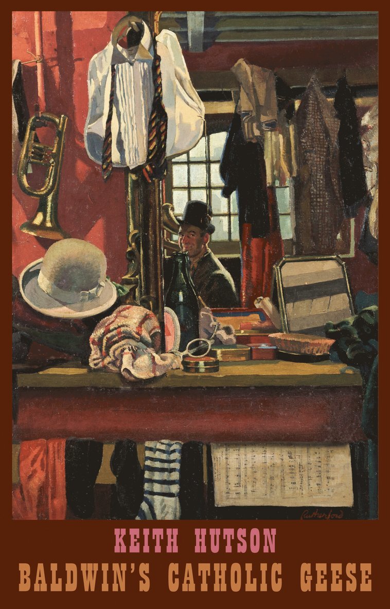 Keith Hutson - Baldwin's Catholic Geese, Häftad