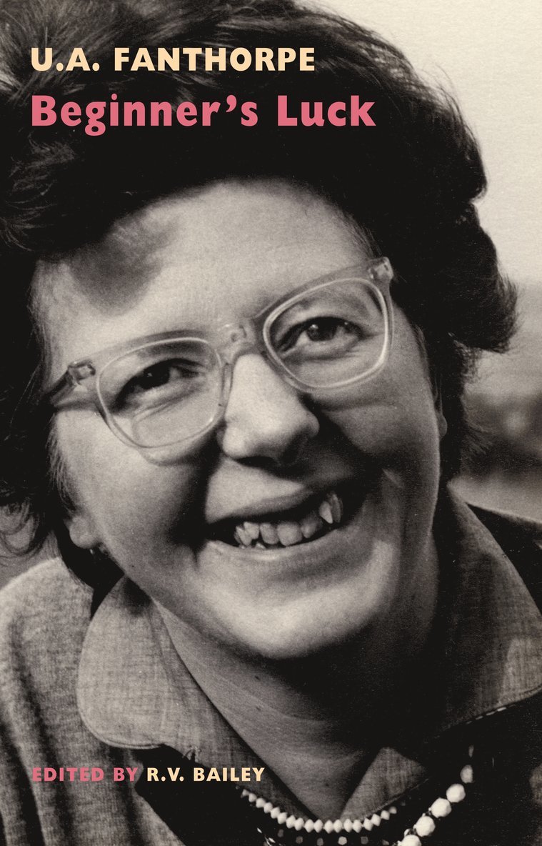 U.A. Fanthorpe, U. a. Fanthorpe, U a Fanthorpe, R.V. Bailey, R. V. Bailey, R V Bailey - Beginner's Luck, Häftad
