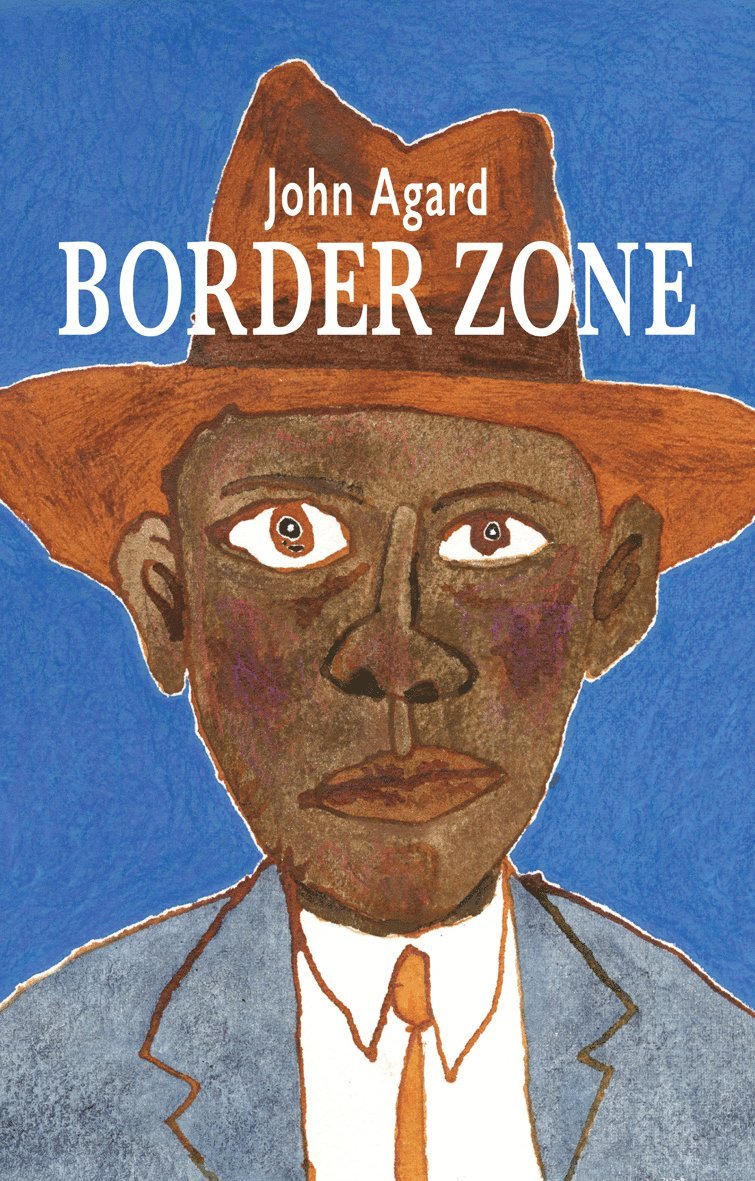 John Agard - Border Zone, Häftad
