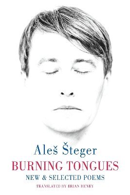 Aleš Šteger, Ales Steger - Burning Tongues, Häftad