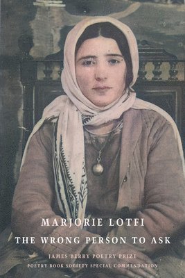 Marjorie Lotfi - Wrong Person to Ask, Häftad