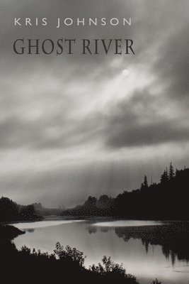 Ghost River 1