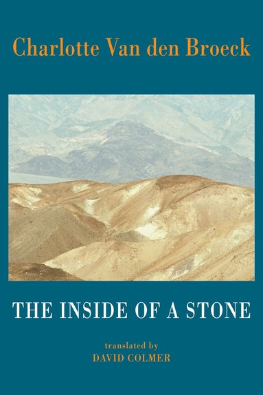 Charlotte Van den Broeck - Inside of a Stone, Häftad