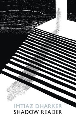 Imtiaz Dharker - Shadow Reader, Häftad