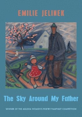Sky Around My Father 1