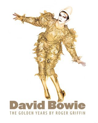 bokomslag David Bowie: The Golden Years