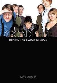 bokomslag Arcade Fire