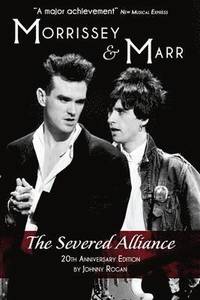 bokomslag Morrissey and Marr: The Severed Alliance