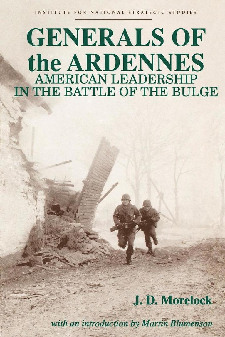 Jerry D. Morelock - Generals of the Ardennes, Häftad