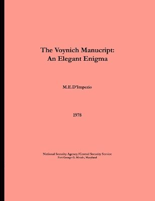 M. E. D'Imperio, Center for Cryptologic History, Center for Cryptologic History,, M E D'Imperio, Center For Cryptologic History - Voynich Manuscript - An Elegant Enigma, Häftad