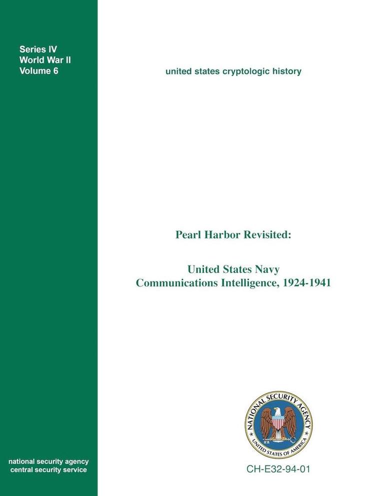 Frederick D. Parker, Center for Cryptologic History, Center For Cryptologic History - Pearl Harbor Revisited, Häftad