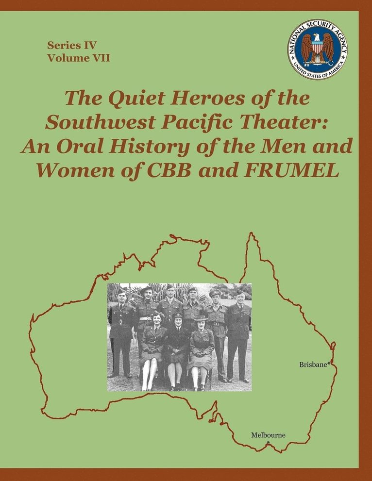 Sharon A. Maneki, Center for Cryptologic History, Center For Cryptologic History - Quiet Heroes of the Southwest Pacific Theater, Häftad