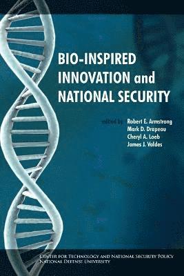bokomslag Bio-inspired Innovation and National Security