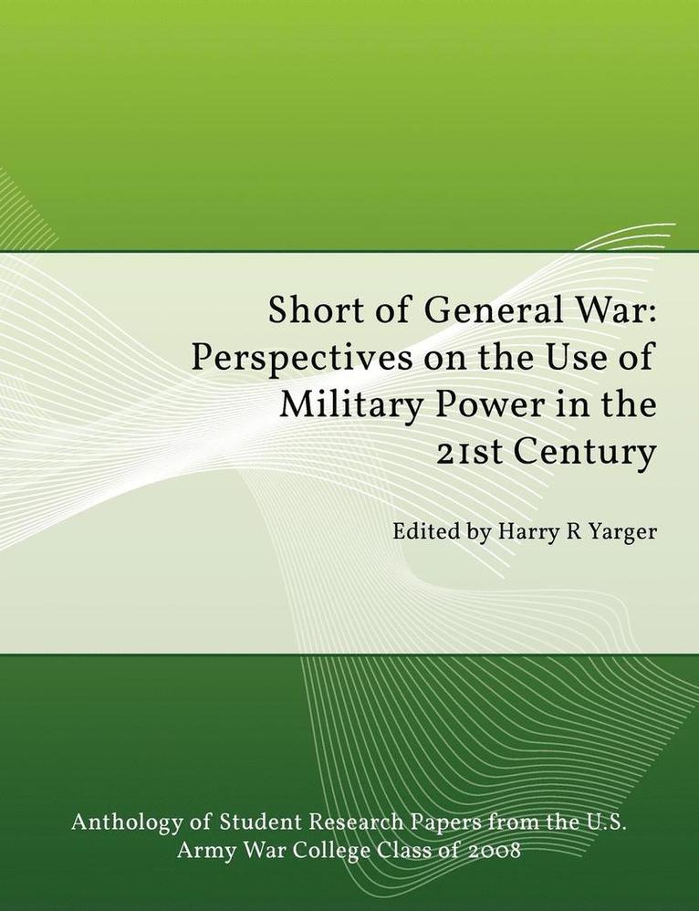 Short of General War 1