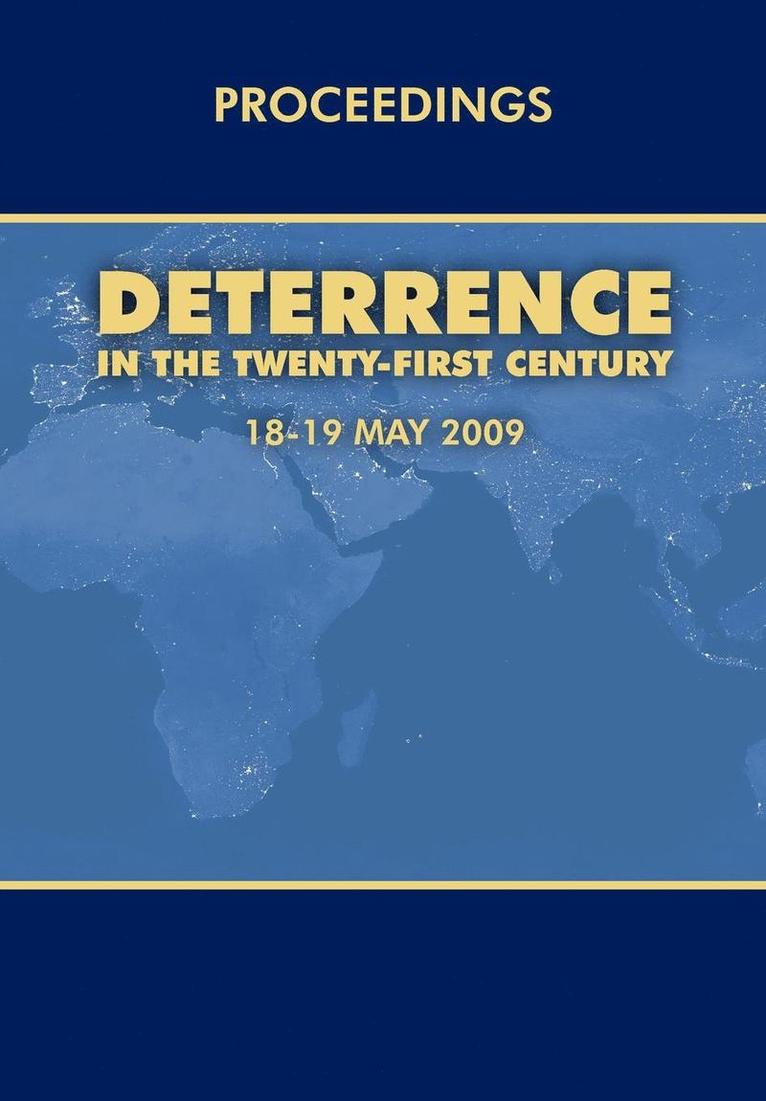 Deterrence in the Twenty-first Century 1