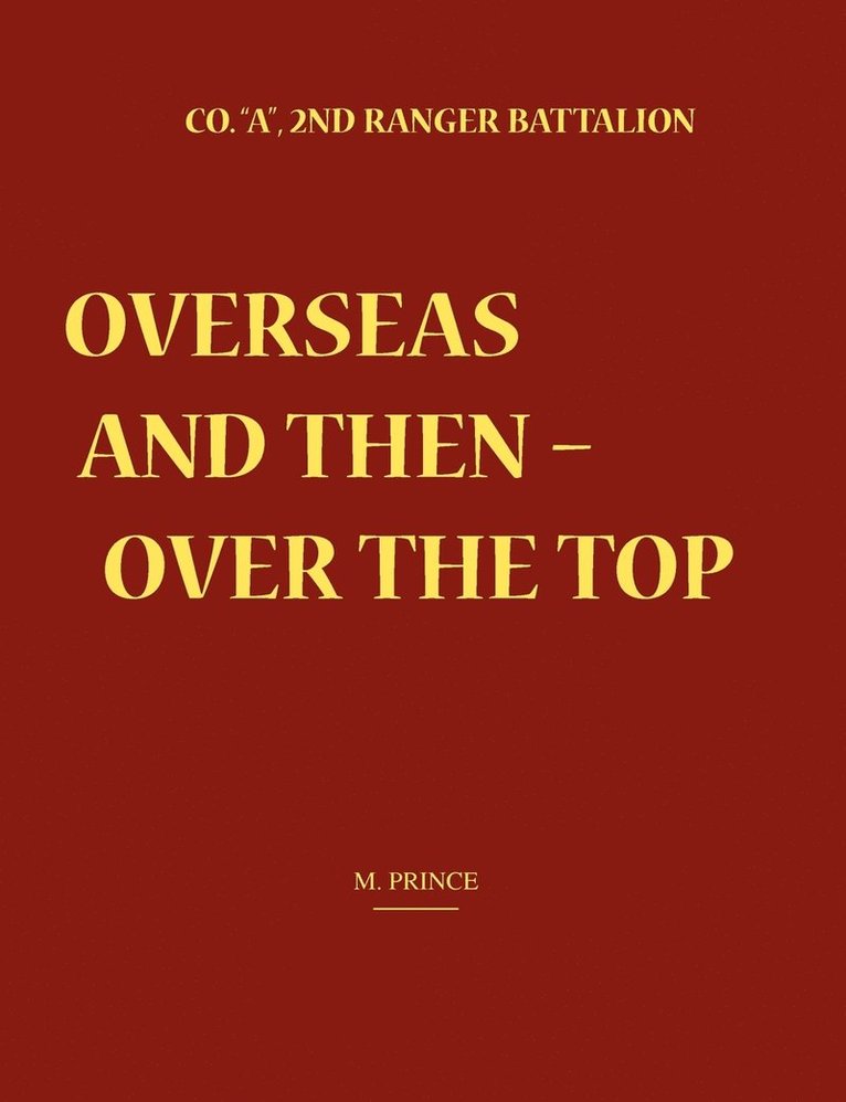 Overseas and Then Over the Top 1