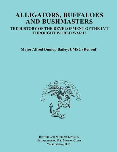 bokomslag Alligators, Buffaloes, and Bushmasters