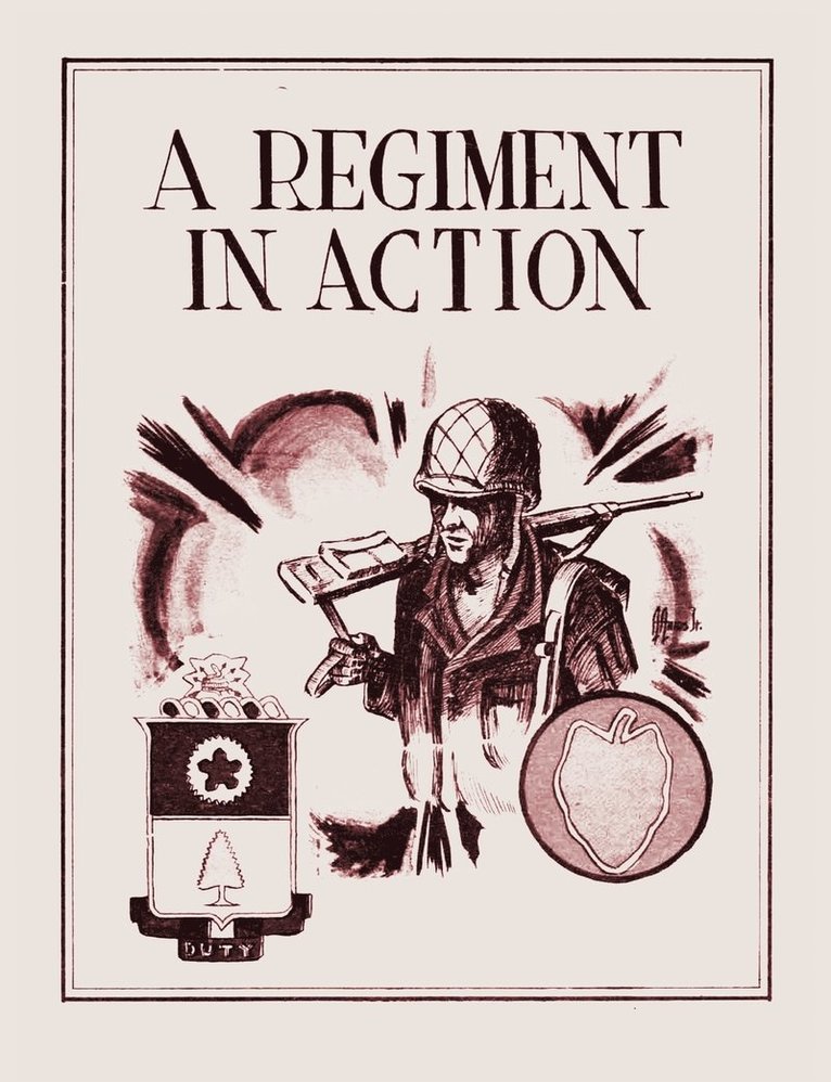 21st Infantry - Regiment in Action, Häftad