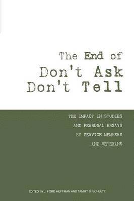 Marine Corps University Press, J. Ford Huffman, Tammy S. Schultz - End of Don't Ask Don't Tell, Häftad