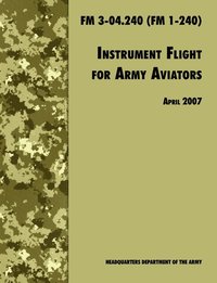 bokomslag Instrument Flight for Army Aviators
