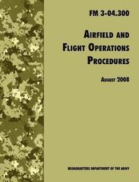 bokomslag Airfield and Flight Operations Procedures
