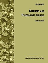 bokomslag Grenades and Pyrotechnical Signals