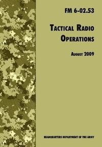bokomslag Tactical Radio Operations