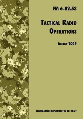 bokomslag Tactical Radio Operations