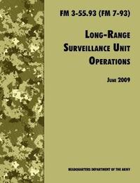 bokomslag Long Range Unit Surveillance Operations FM 3-55.93 (FM 7-93)