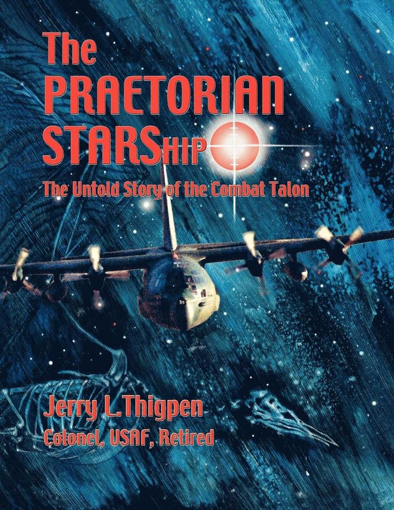 The Praetorian STARShip 1