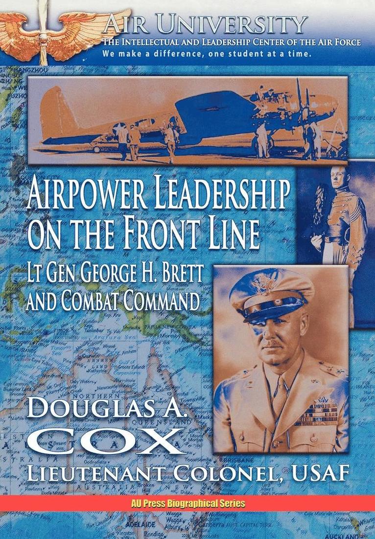 Airpower Leadership on the Front Line 1