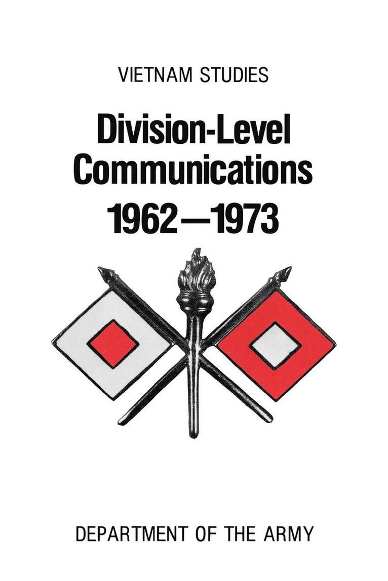 Division-Level Communication 1962-1973 1