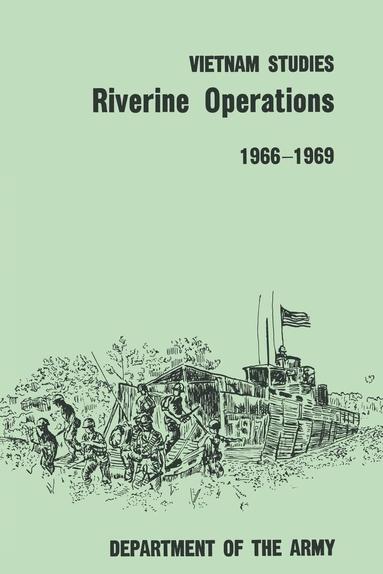 bokomslag Riverine Operations 1966-1969