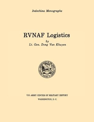 bokomslag RVNAF Logistics (U.S. Army Center for Military History Indochina Monograph Series)