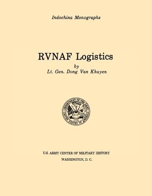 bokomslag RVNAF Logistics (U.S. Army Center for Military History Indochina Monograph Series)