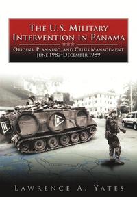 bokomslag The U.S. Military Intervention in Panama