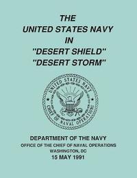 bokomslag The United States Navy in 'Desert Shield' and 'Desert Storm'