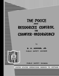 bokomslag The Police and Resources Control in Counter-Insurgency