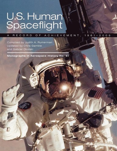Judy A. Rumerman, NASA History Division - U.S. Human Spaceflight, Häftad