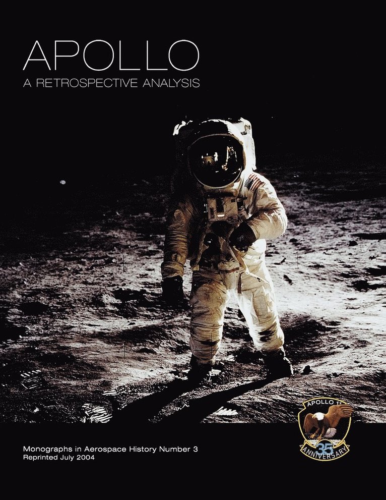 Roger D. Launius, NASA History Division, Nasa History Division - Apollo, Häftad