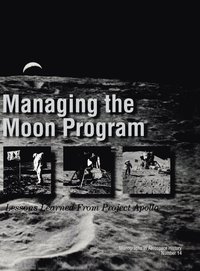 bokomslag Managing the Moon Program