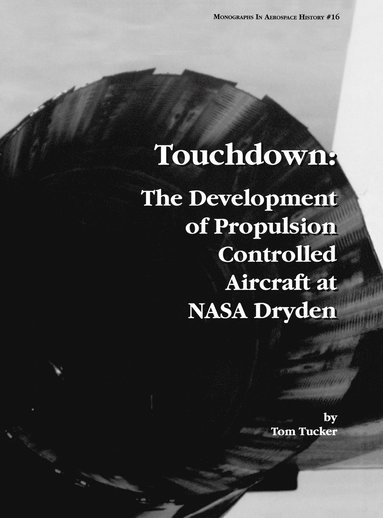 Tom Tucker, NASA History Division - Touchdown, Inbunden