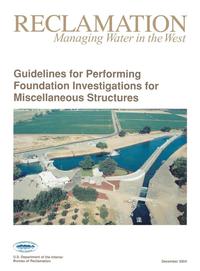 bokomslag Guidelines For Performing Foundation Investigations For Miscellaneous Structures
