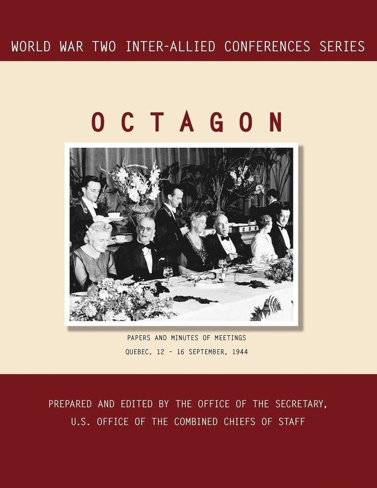 Inter-Allied Conference, Combined Chiefs of Staff, Combined Chiefs of, Inter-Allied Conference,, Combined Chiefs of Staff,, Combined Chiefs Of Staff - Octagon, Häftad